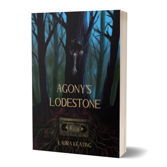 AGONY'S LODESTONE - a novella by Laura Keating (softcover; includes eBook)