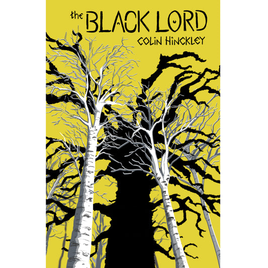 THE BLACK LORD - a novella by Colin Hinckley (eBook only)