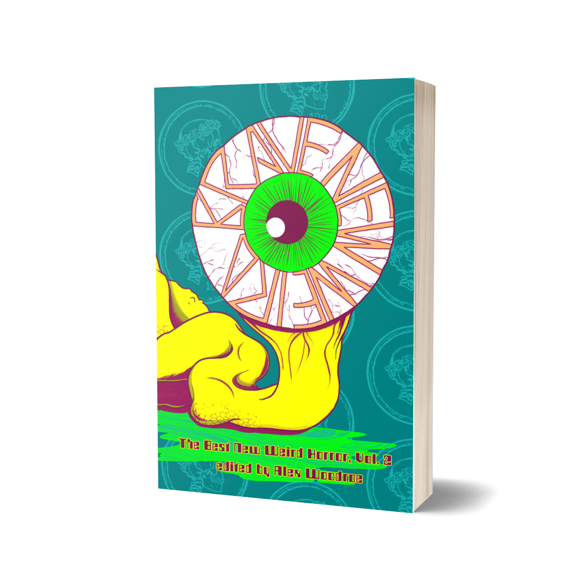 BRAVE NEW WEIRD Volume Two - anthology (softcover, includes eBook)