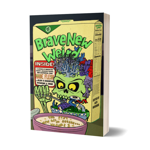 BRAVE NEW WEIRD Volume Three **Preorder** (softcover; includes eBook)