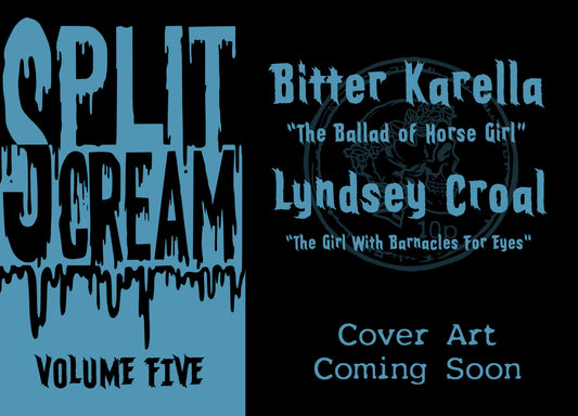 SPLIT SCREAM Vol. 5 **Preorder** - Two Novelettes (eBook only)