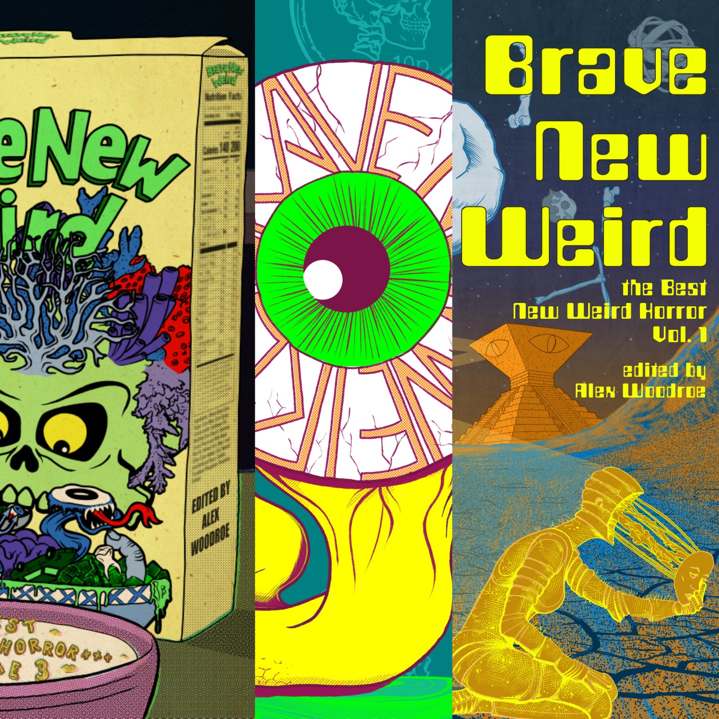 BRAVE NEW WEIRD eBook Bundle - The Best New Weird Horror Vols 1-3 for $9.99 (eBook only)