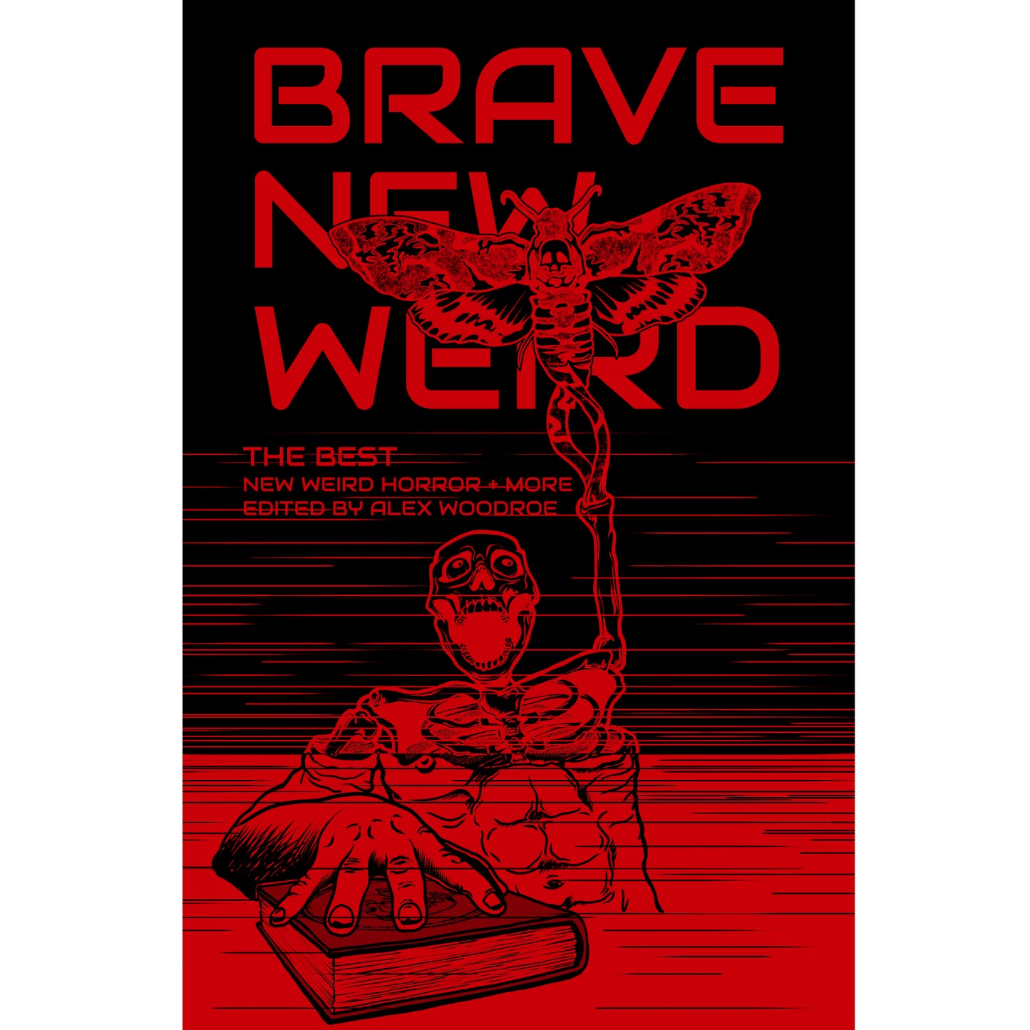 BRAVE NEW WEIRD Volume Four (print + eBook) *preorder*