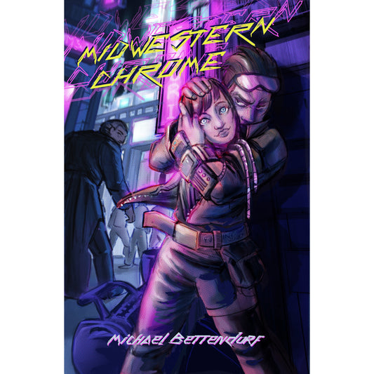 MIDWESTERN CHROME by Michael Bettendorf (eBook only) *preorder*