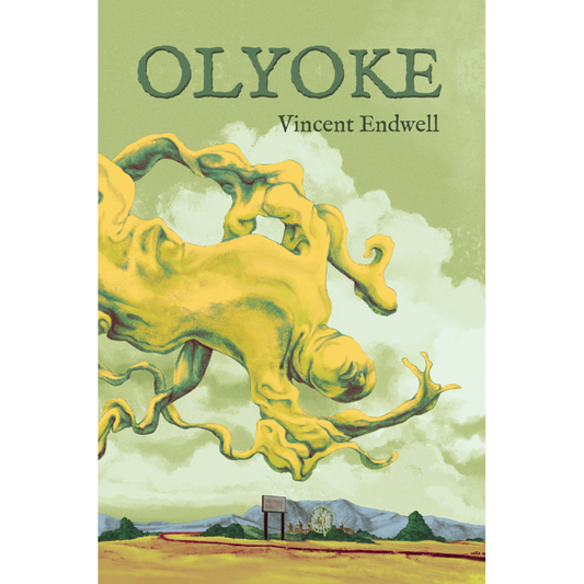 OLYOKE - a novel by Vincent Endwell (eBook only) *preorder*