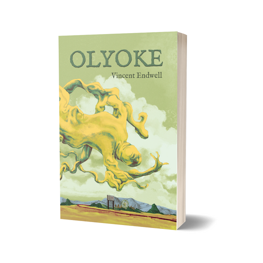 OLYOKE - a novel by Vincent Endwell (print + eBook) *preorder*