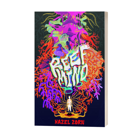 REEF MIND **Preorder** - a novella by Hazel Zorn (softcover, includes eBook)