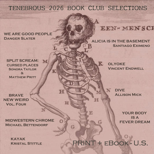2026 TENEBROUS BOOK CLUB **U.S. Customers** (9 books total, print + eBook) - NO ADDITIONAL SHIPPING CHARGES
