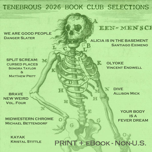 2026 TENEBROUS BOOK CLUB **Non-U.S. Customers** (9 books total, print + eBook) - NO ADDITIONAL SHIPPING CHARGES